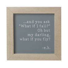 Load image into Gallery viewer, And You Ask Quote Frame
